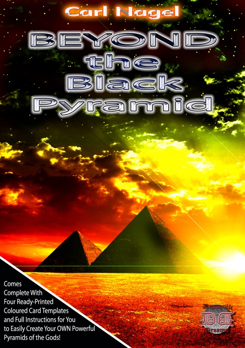 Beyond The Black Pyramid by Carl Nagel